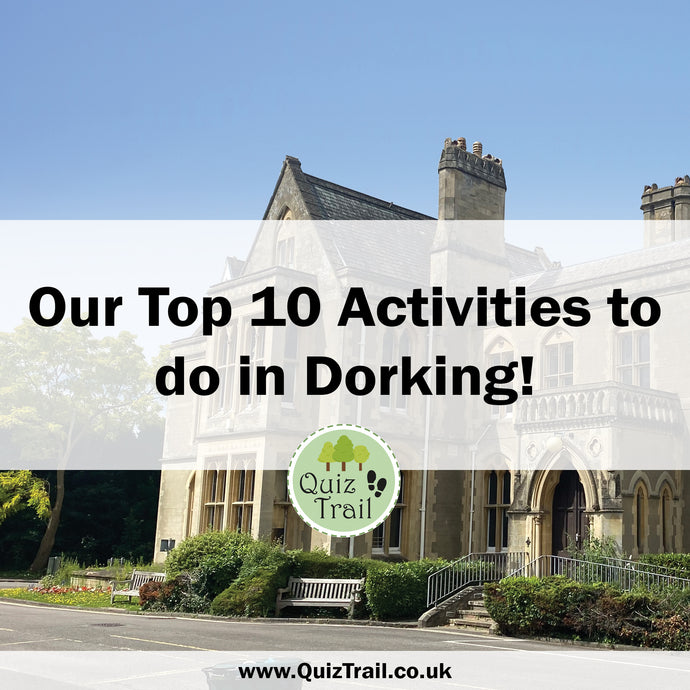 Top 10: Visiting Dorking